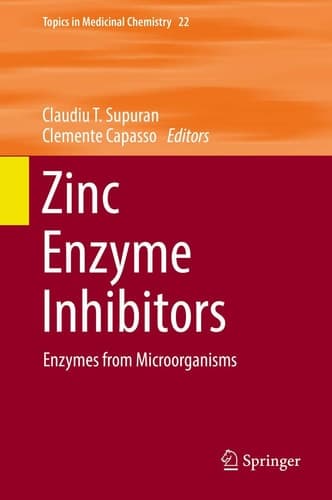 Zinc Enzyme Inhibitors Enzymes from Microorganisms