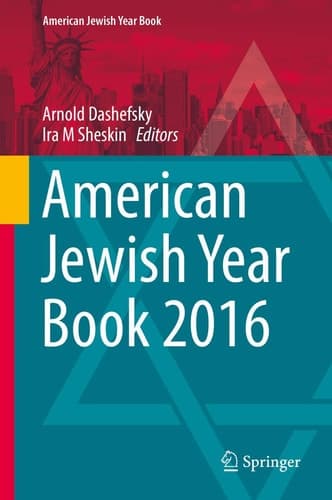 American Jewish Year Book 2016 The Annual Record of North American Jewish Communities