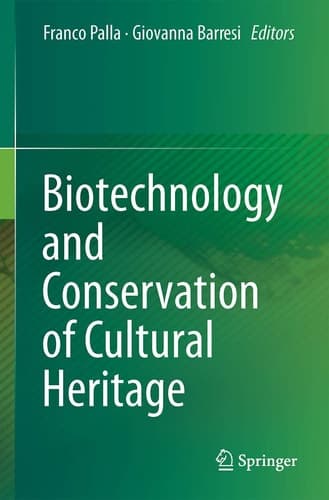 Biotechnology and Conservation of Cultural Heritage