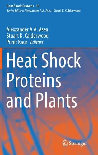 Heat Shock Proteins and Plants
