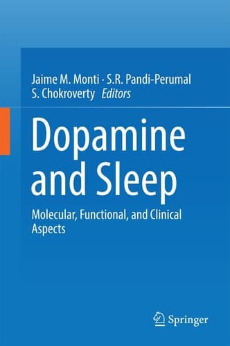 Dopamine and Sleep Molecular, Functional, and Clinical Aspects