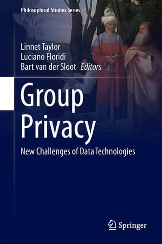 Group Privacy New Challenges of Data Technologies