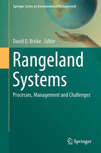 Rangeland Systems Processes, Management and Challenges