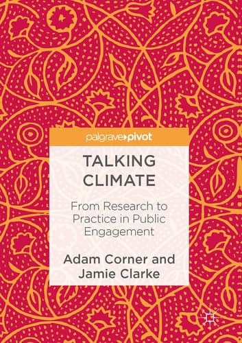 Talking Climate From Research to Practice in Public Engagement