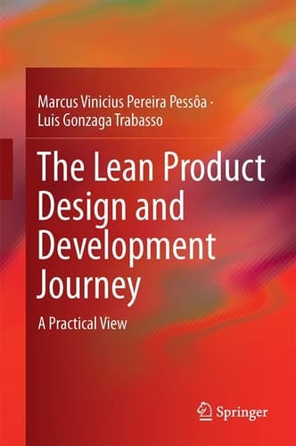 The Lean Product Design and Development Journey A Practical View