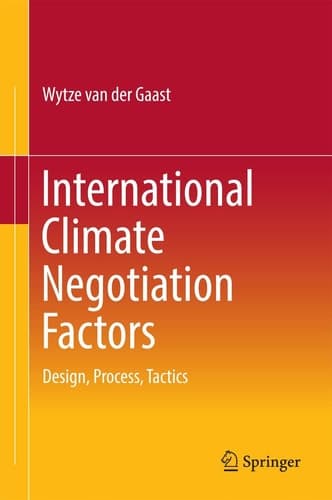 International Climate Negotiation Factors Design, Process, Tactics