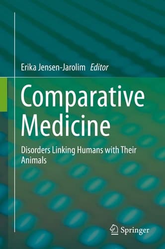 Comparative Medicine Disorders Linking Humans with Their Animals