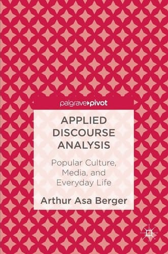 Applied Discourse Analysis Popular Culture, Media, and Everyday Life
