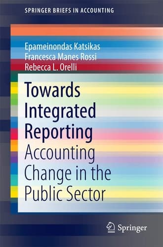 Towards Integrated Reporting Accounting Change in the Public Sector