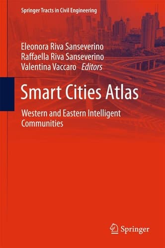 Smart Cities Atlas Western and Eastern Intelligent Communities