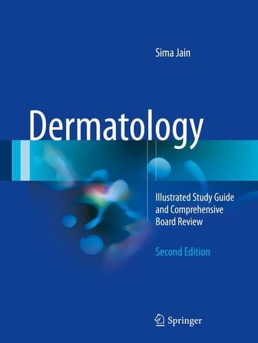 Dermatology Illustrated Study Guide and Comprehensive Board Review