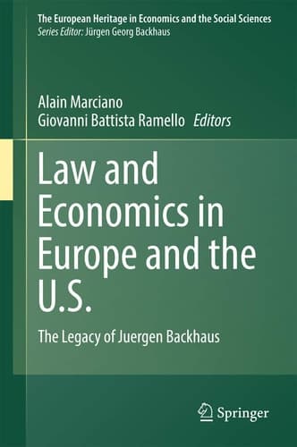 Law and Economics in Europe and the U.S. The Legacy of Juergen Backhaus