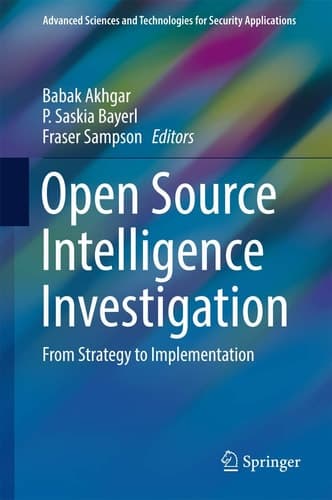 Open Source Intelligence Investigation From Strategy to Implementation