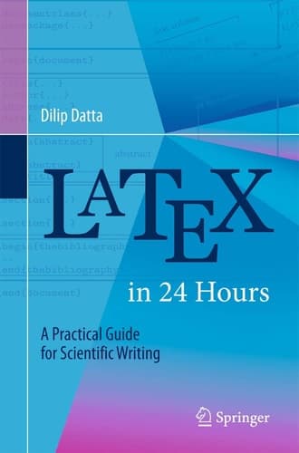 LaTeX in 24 Hours A Practical Guide for Scientific Writing