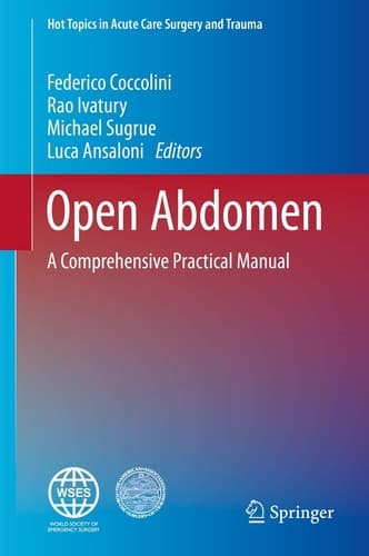 Open Abdomen A Comprehensive Practical Manual