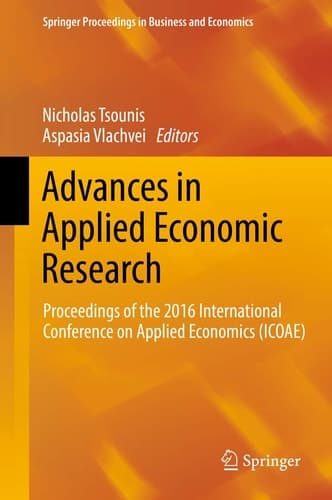 Advances in Applied Economic Research Proceedings of the 2016 International Conference on Applied Economics (ICOAE)