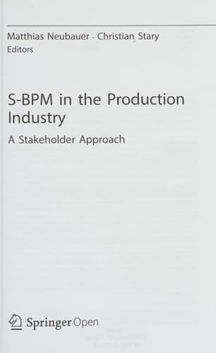 S-BPM in the Production Industry A Stakeholder Approach