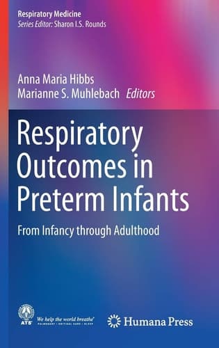 Respiratory Outcomes in Preterm Infants From Infancy through Adulthood
