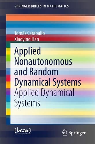 Applied Nonautonomous and Random Dynamical Systems Applied Dynamical Systems