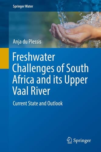 Freshwater Challenges of South Africa and its Upper Vaal River Current State and Outlook