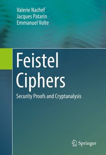Feistel Ciphers Security Proofs and Cryptanalysis