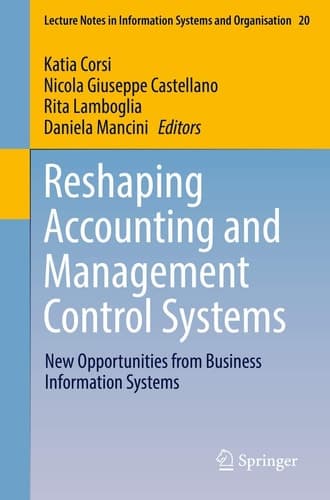 Reshaping Accounting and Management Control Systems New Opportunities from Business Information Systems