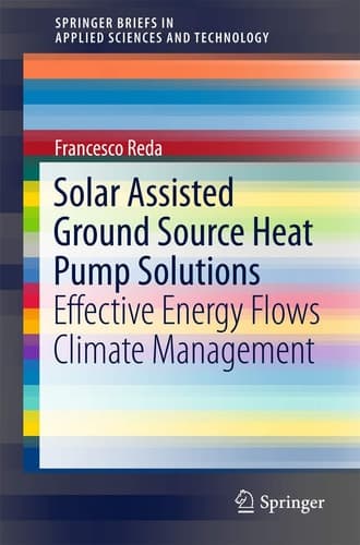 Solar Assisted Ground Source Heat Pump Solutions Effective Energy Flows Climate Management