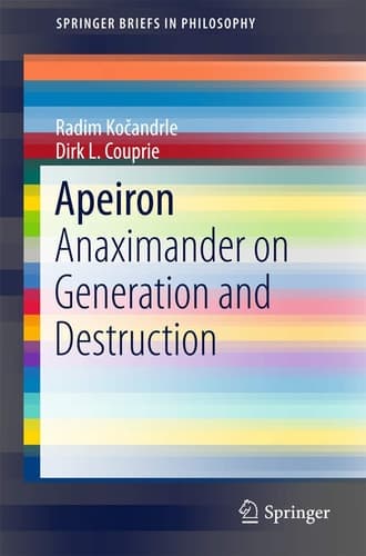 Apeiron Anaximander on Generation and Destruction
