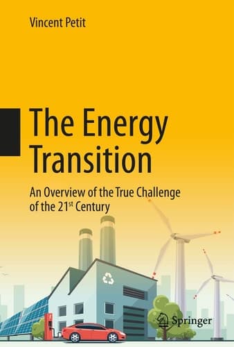 The Energy Transition An Overview of the True Challenge of the 21st Century