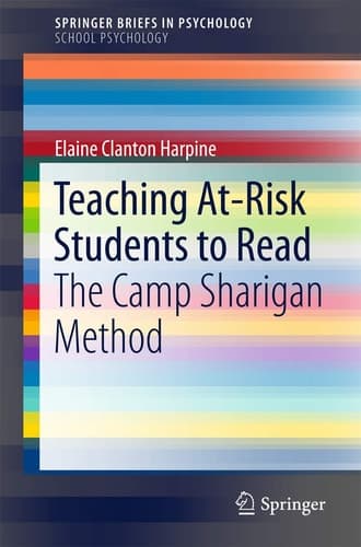 Teaching At-Risk Students to Read The Camp Sharigan Method