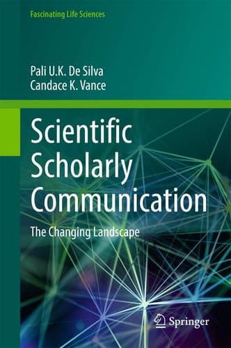 Scientific Scholarly Communication The Changing Landscape