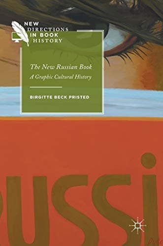 The New Russian Book A Graphic Cultural History
