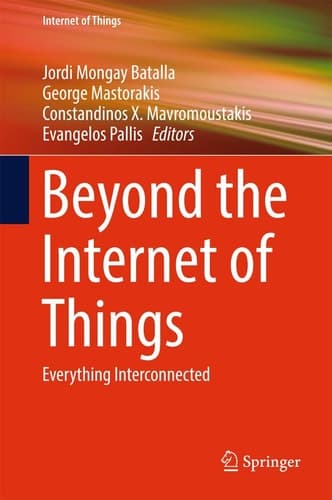 Beyond the Internet of Things Everything Interconnected