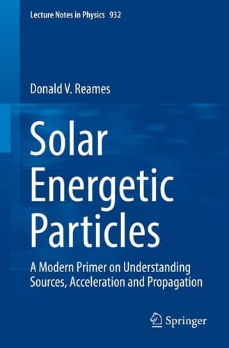Solar Energetic Particles A Modern Primer on Understanding Sources, Acceleration and Propagation