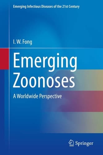 Emerging Zoonoses A Worldwide Perspective