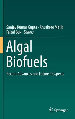 Algal Biofuels Recent Advances and Future Prospects