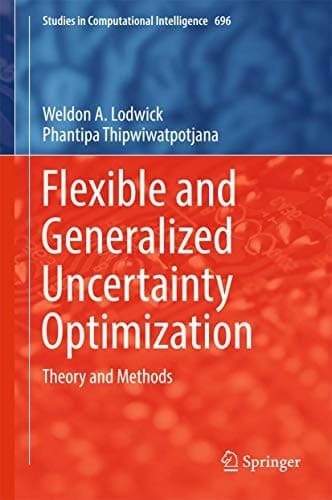 Flexible and Generalized Uncertainty Optimization Theory and Methods