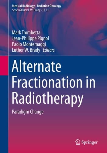 Alternate Fractionation in Radiotherapy Paradigm Change