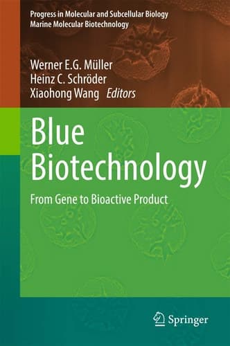 Blue Biotechnology From Gene to Bioactive Product