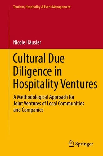 Cultural Due Diligence in Hospitality Ventures A Methodological Approach for Joint Ventures of Local Communities and Companies