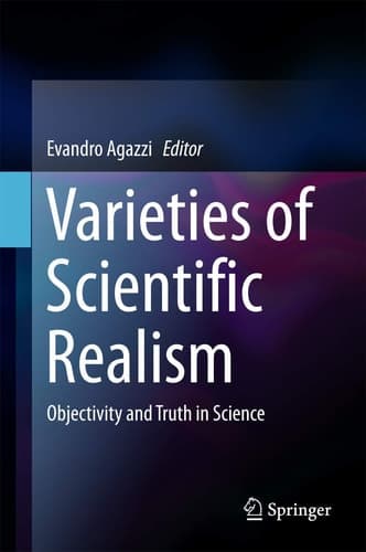 Varieties of Scientific Realism Objectivity and Truth in Science