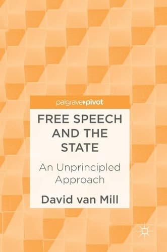 Free Speech and the State An Unprincipled Approach