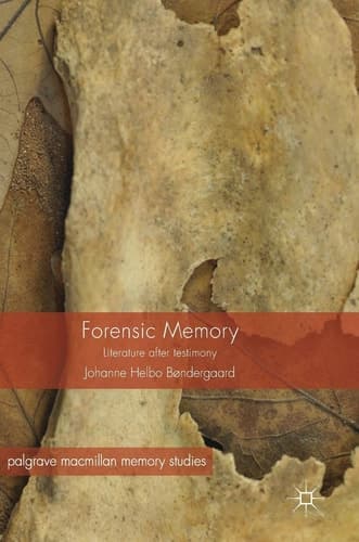 Forensic Memory Literature after Testimony