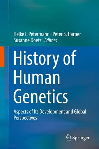 History of Human Genetics Aspects of Its Development and Global Perspectives