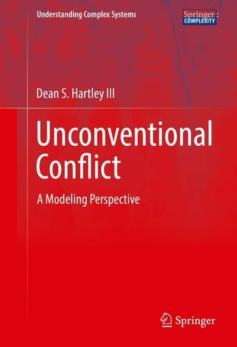 Unconventional Conflict A Modeling Perspective
