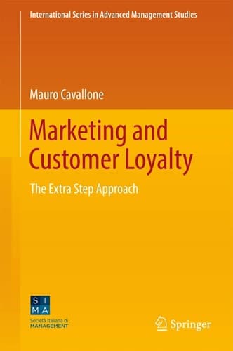 Marketing and Customer Loyalty The Extra Step Approach