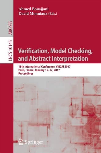 Verification, Model Checking, and Abstract Interpretation 18th International Conference, VMCAI 2017, Paris, France, January 15–17, 2017, Proceedings
