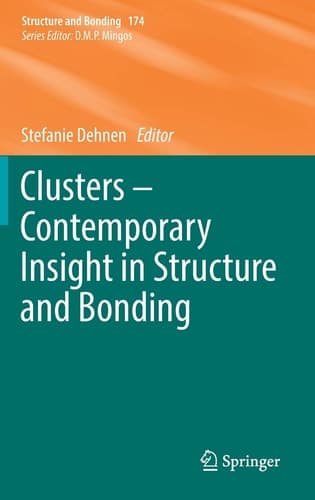 Clusters – Contemporary Insight in Structure and Bonding