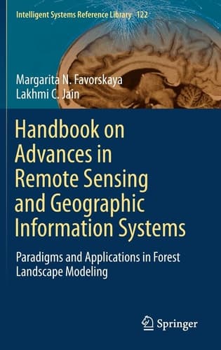 Handbook on Advances in Remote Sensing and Geographic Information Systems Paradigms and Applications in Forest Landscape Modeling
