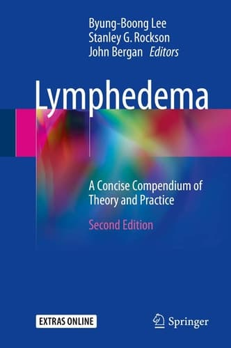 Lymphedema A Concise Compendium of Theory and Practice